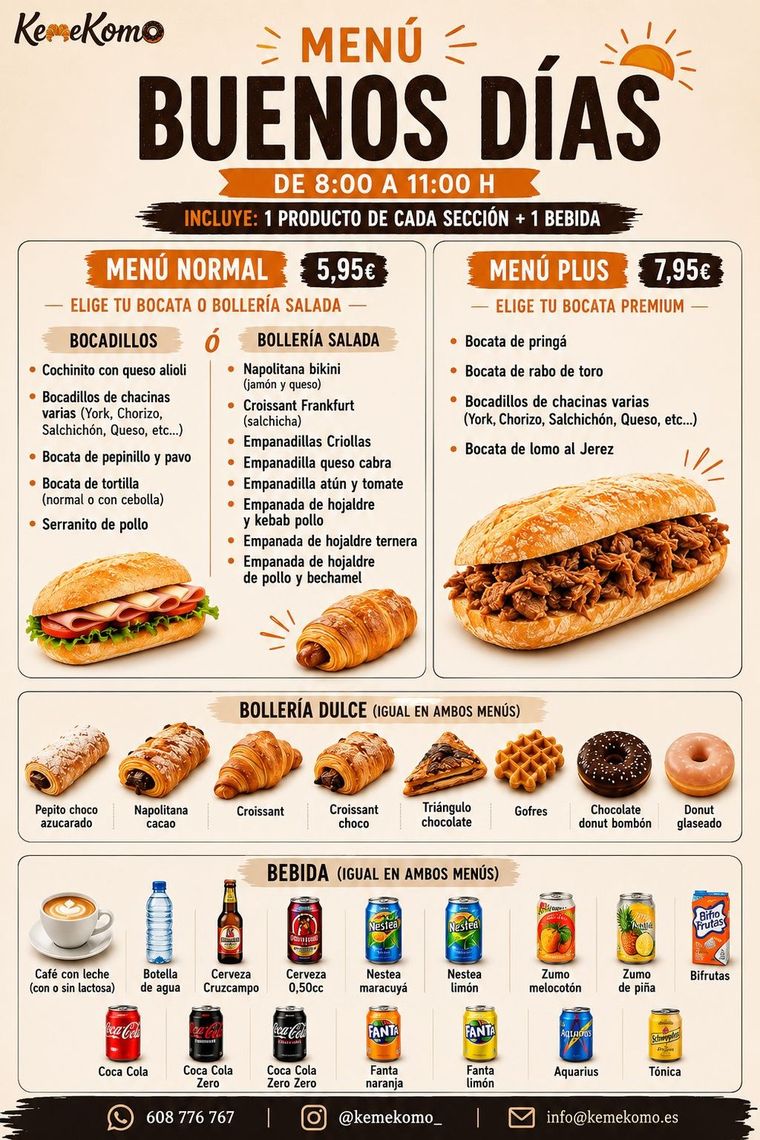 Cartel del Menú Buenos Días de KemeKomo: bocadillos, bollería salada, bollería dulce y bebida, de 8:00 a 11:00, desde 5,95 €