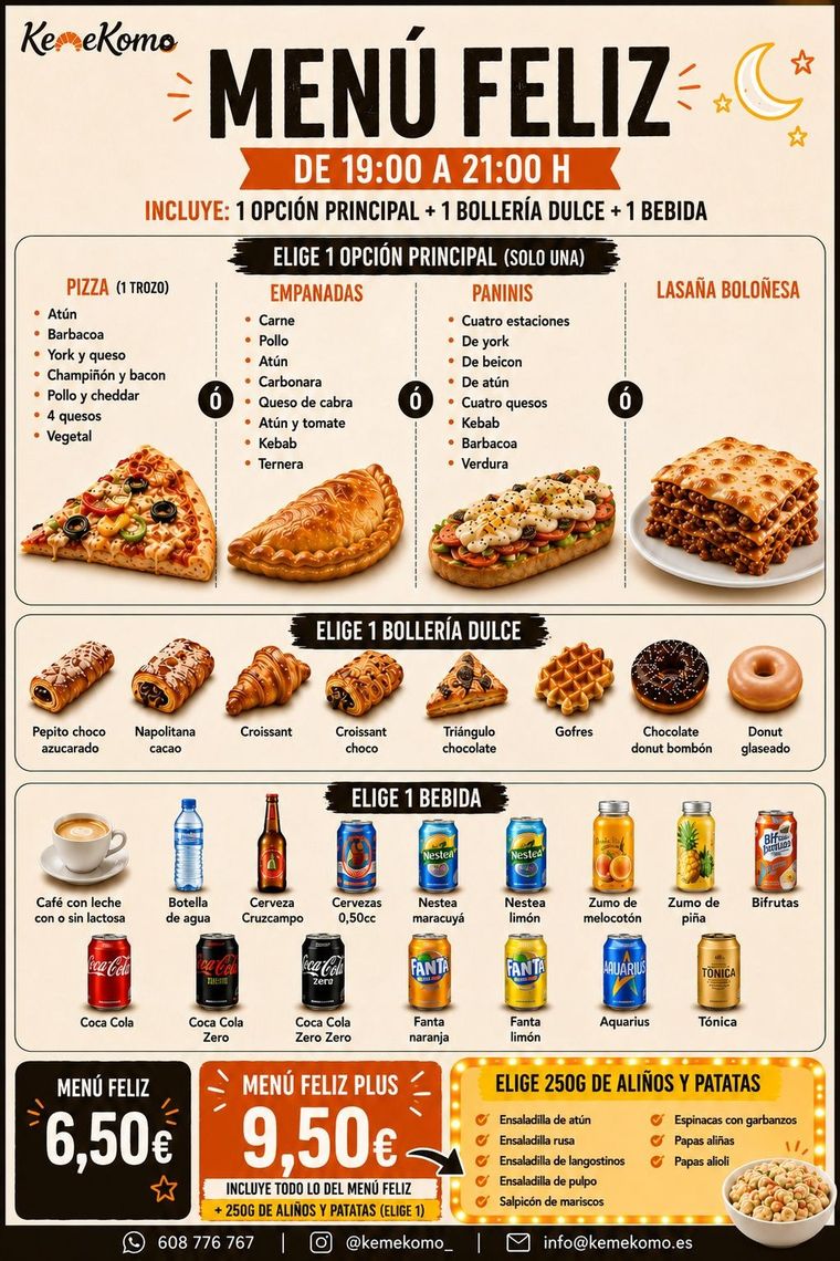 Cartel del Menú Feliz de KemeKomo: pizza, empanada, panini o lasaña, con bollería dulce y bebida, de 19:00 a 21:00, desde 6,50 €